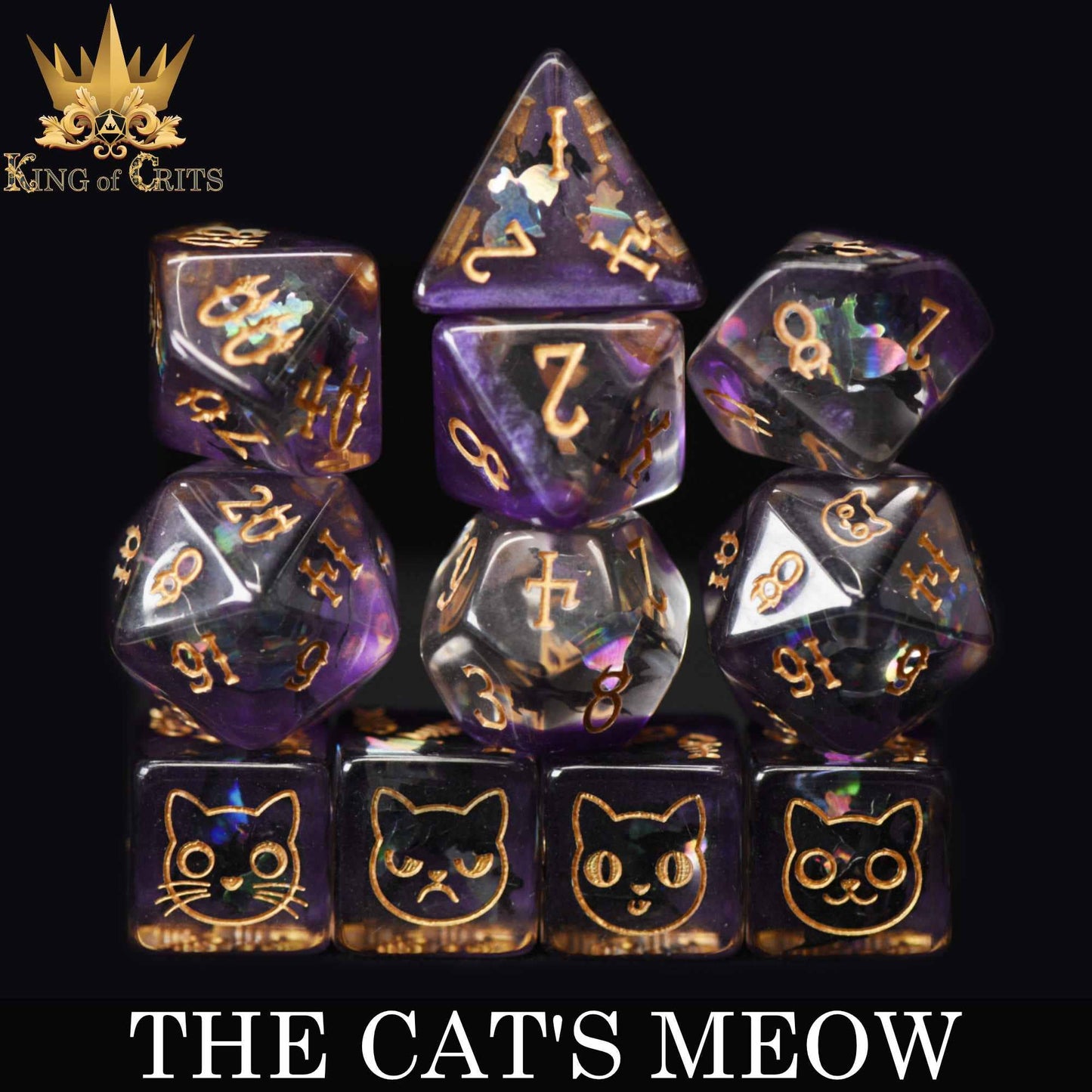 "THE CAT'S MEOW" - RESIN DICE SET - KING OF CRITS ORIGINAL