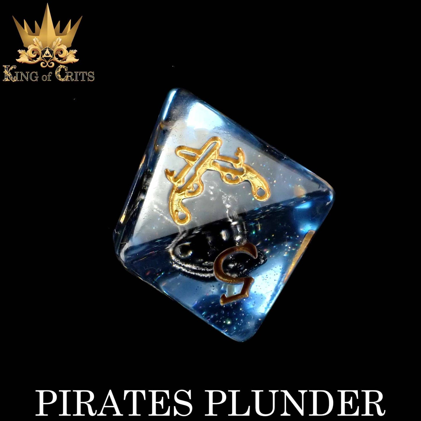 "PIRATE'S PLUNDER" - SWASHBUCKLER DICE SET - KING OF CRITS ORIGINAL